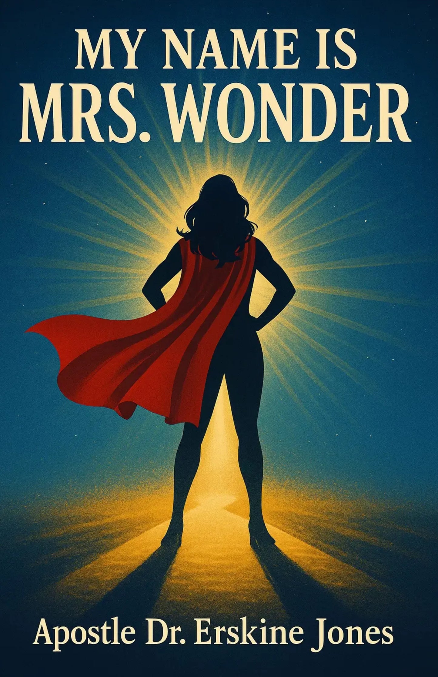 My Name is Mrs. Wonder Book Only